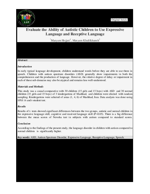 Evaluate the ability of autistic children to use expressive language and receptive language   