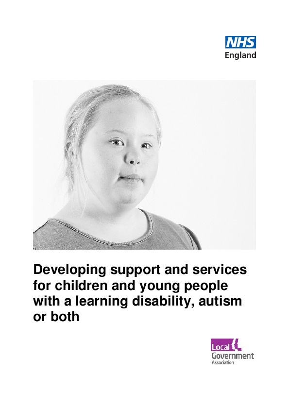 Developing support and services for children and young people with learning disability ,autism or both 