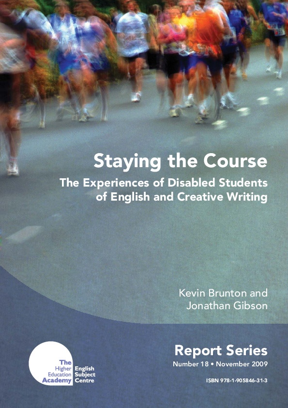Staying the courses - The Experiences of Disabled Students of English and Creative writing