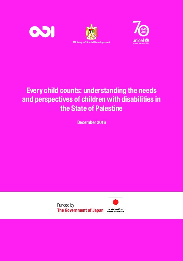 Every Child Counts: Understanding the needs and perspectives of children with disabilities in the state of Palestine 