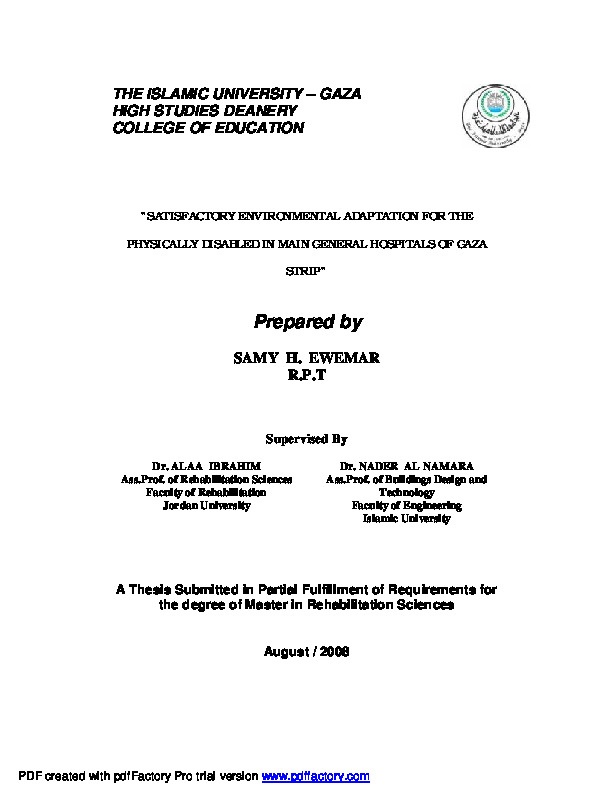 Satisfactory Environmental Adaptation for the Physically Disabled in Main General Hospitals in Gaza Strip    