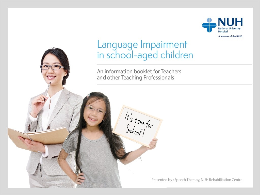 Language Impairment in school - aged children 
