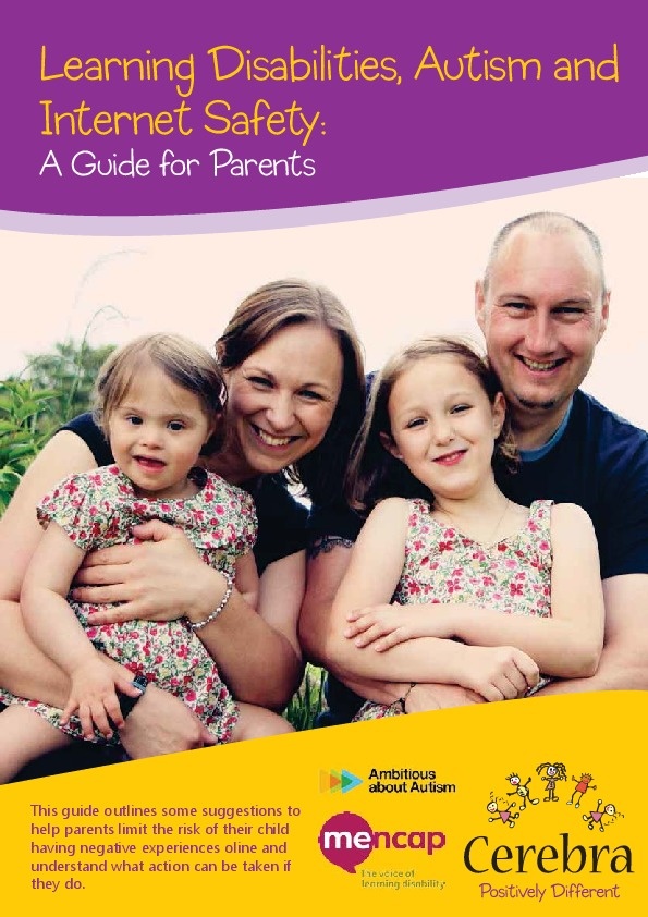 Learning Disabilities , Autism and Internet Safety 