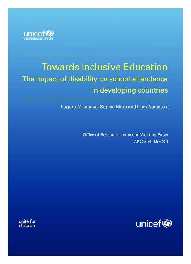 Towards Inclusive Education - The Impact of disability on school attendance in developing countries  