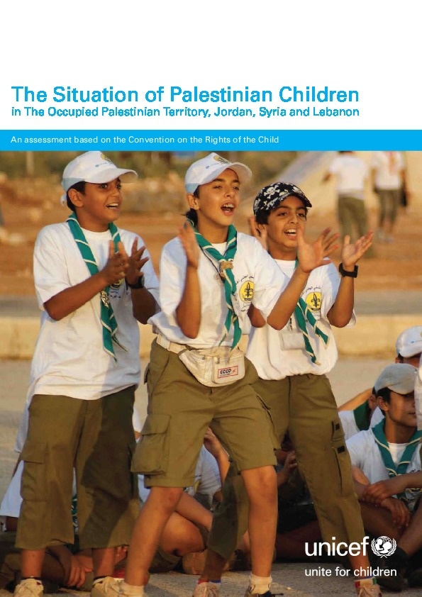 The Situation of Palestinian Children in the Occupied Territory Jordan, Lebanon and Syria  