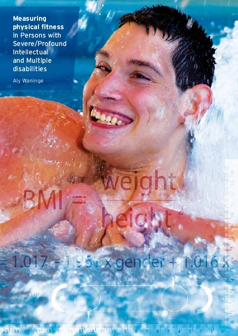Measuring physical fitness in persons with severe profound intellectual and multiple disabilities  