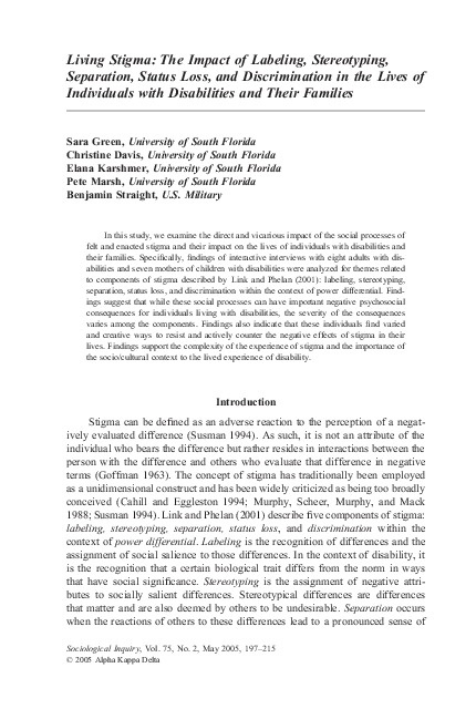 Living Stigma: The Impact of Labeling, Stereotyping, separation, Status Loss, and Discrimination in the Lives of Individuals with Disabilities and Their Families 