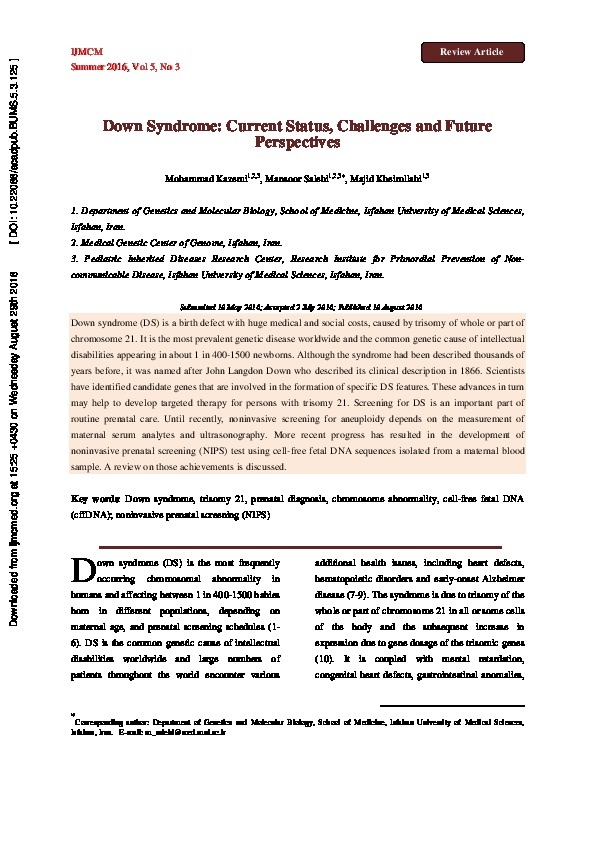 Down Syndrome: Current Status, Challenges and Future Perspectives  