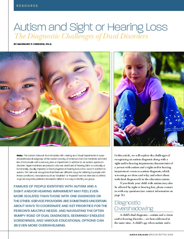 Autism and Sight Hearing Loss:  The Diagnostic Challenges of Dual Disorders 