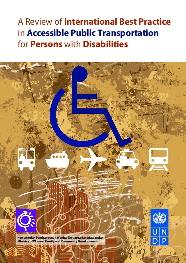 A Review of International Best Practices in Accessible Transportation For Persons with Disabilities 