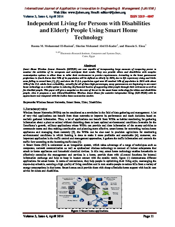 Independent Living for persons with Disabilities and Elderly people Using Smart Home Technology 