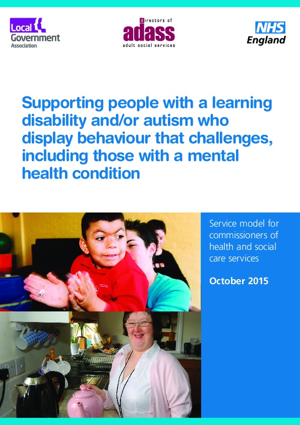 Supporting People with a Learning Disability and Autism who Display Behavior that Challenges including those with Mental Health Condition 