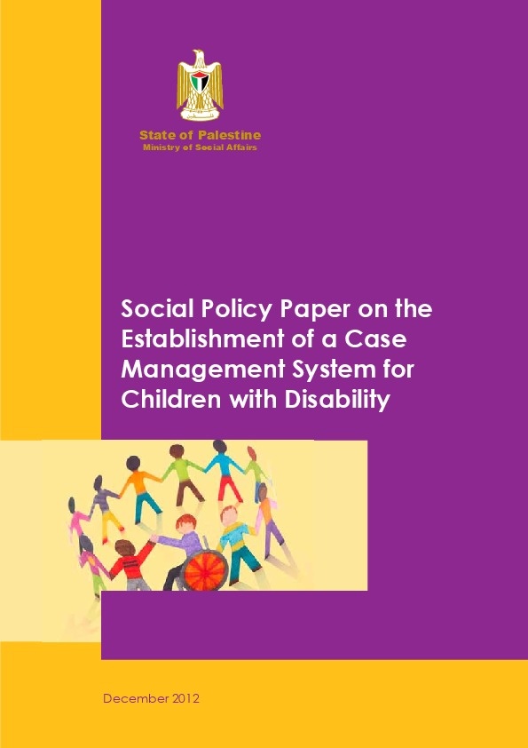 Social Policy Paper on the Establishment of a case Management System For Children with Disabilities 
