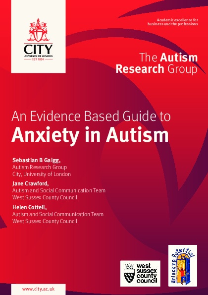 An Evidence Based Guide to Anxiety in Autism 