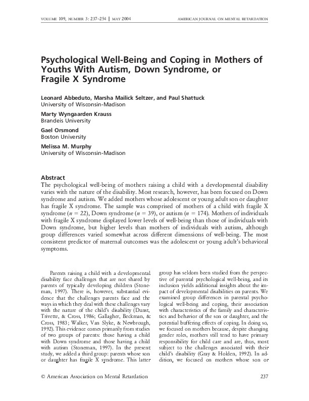 Psychological Well-Being and Coping in Mothers of Youths With Autism, Down Syndrome, or Fragile X Syndrome